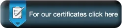 For our certificates click here